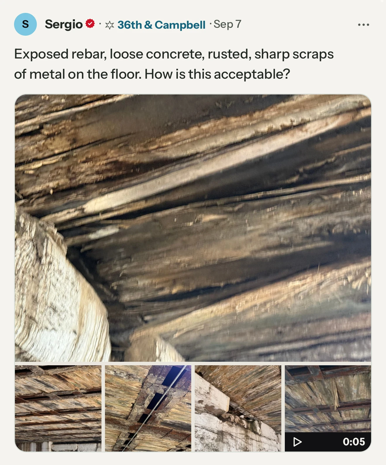 Sergio’s post on Sparks at 36th & Campbell, Sep 7: “Exposed rebar, loose concrete, rusted, sharp scraps of metal on the floor. How is this acceptable?” Under it, a photograph of the underside of the bridge and four smaller ones, the last a video.